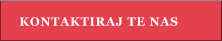 KONTAKTIRAJ TE NAS