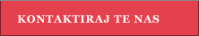 KONTAKTIRAJ TE NAS